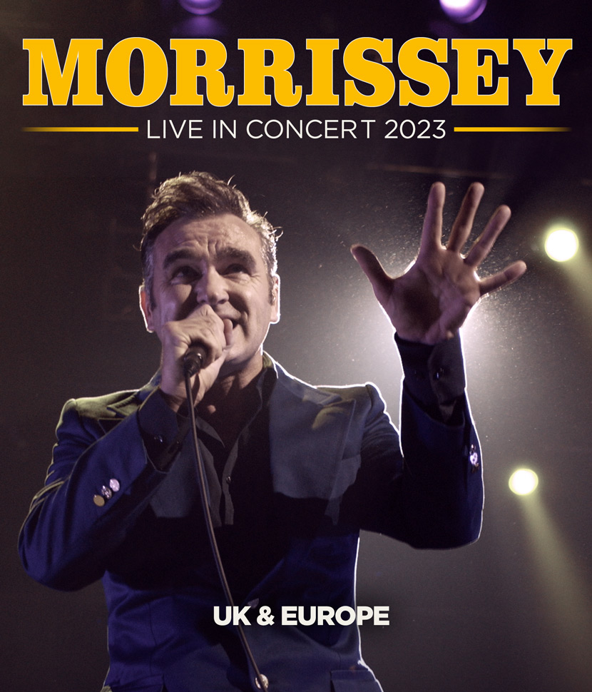 MORRISSEYUK & Europe Tour 2023Client SJM ConcertsDesign Press